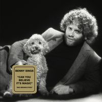 Benny Sings - Can You Believe It's Magic