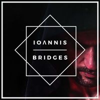 Ioannis - Bridges
