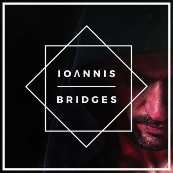 Ioannis - Bridges