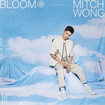 Mitch Wong - Bloom
