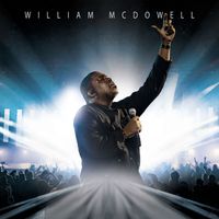 William McDowell - Nothing's Impossible