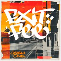 Josh One - Exit Fee