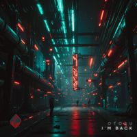 Otosu - I'm Back