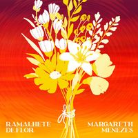 Margareth Menezes - Ramalhete de Flor