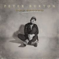 Peter Burton - DRY GROUND
