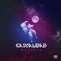 Batista - CASUALIDAD (Explicit)