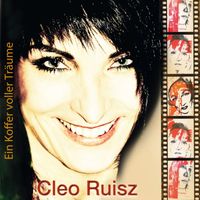 Cleo Ruisz - Ein Koffer voller Träume