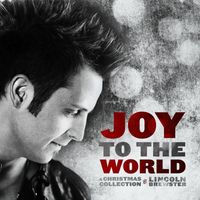 Lincoln Brewster - Joy To The World