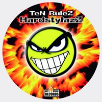 HardstylazZ - Ten Rulez