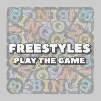 Freestyles - Play the Game