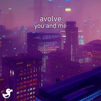 Avolve - you and me