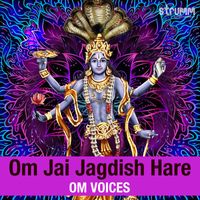 Om Voices - Om Jai Jagdish Hare