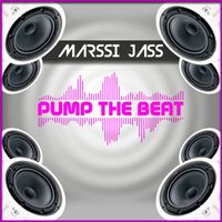 Marssi Jass - Pump the Beat