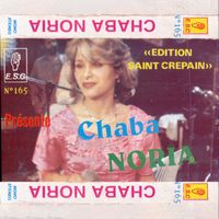 Cheba Nouria - Gouloulah Arouah (Explicit)
