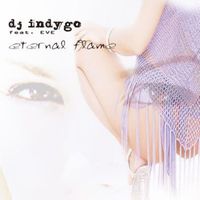 DJ Indygo - Eternal Flame