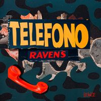 RAVENS - Telefono