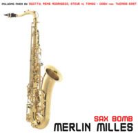 Merlin Milles - Sax Bomb