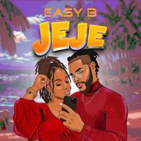 Easy B - Jeje