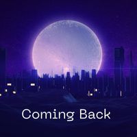 Remedy - Coming Back