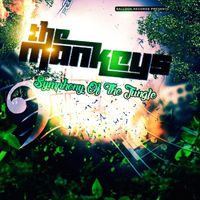 The Mankeys - The Mankeys - Symphony of the Jungle