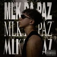 Junta - Mlk da Paz (Explicit)