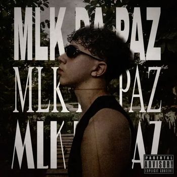 Junta - Mlk da Paz (Explicit)