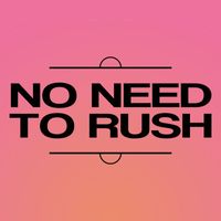 Outer Circle - No Need To Rush