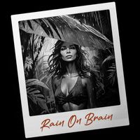 RED Baron - Rain on Brain