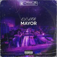 Elair - MAYOR (Explicit)