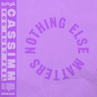 CASSIMM - You Must Feel