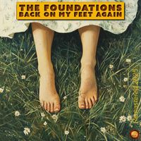 The Foundations - Back on My Feet Again (Remastered 2025)