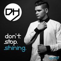 Drophunterz - Dont Stop Shining