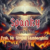 Spanky - Revelation (Explicit)