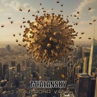 Myalansky - Wu-Rona Virus (Explicit)