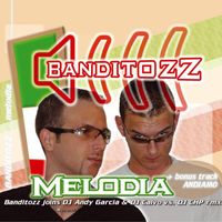 Banditozz - Melodia/Andiamo