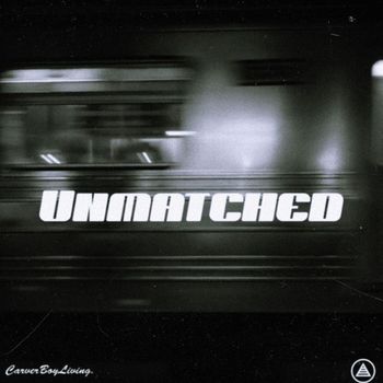 Wellz - Unmatched (Explicit)