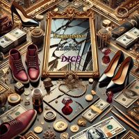 DICE - Expensive Habits (Explicit)