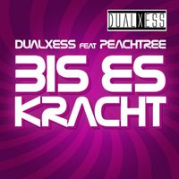 DualXess - Bis es kracht
