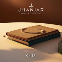 Chief - Jhanjhar