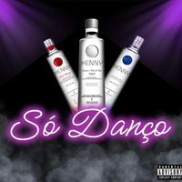 Kenny - Só Danço (Explicit)