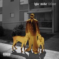 Myke Towers - LYKE MIIKE (DELUXE [Explicit])