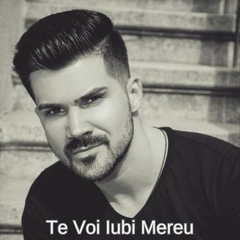 Lucian Colareza - Te Voi Iubi Mereu