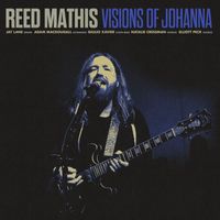 Reed Mathis - Visions Of Johanna