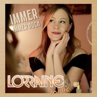 Lorraine - Immer immer noch