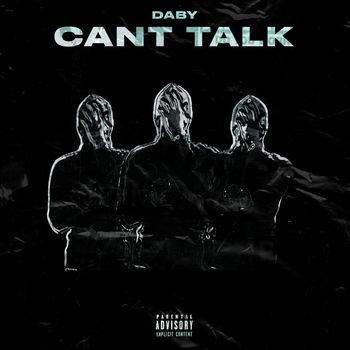Daby - Can't Talk (Explicit)