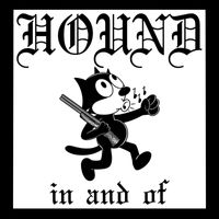 Hound - In and Of
