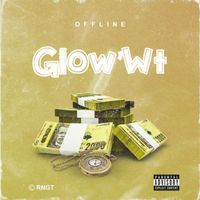 Offline - Glow' Wt (Explicit)