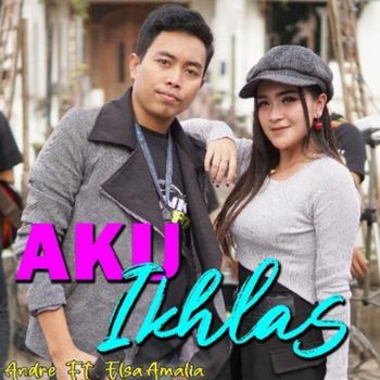 Andre - Aku Ikhlas