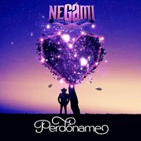 Negami - Perdoname