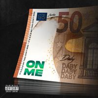 Daby - On Me (Explicit)